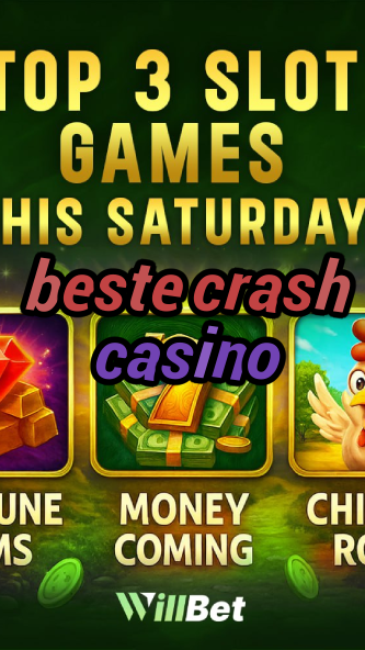 beste crash casino-buildcasinogames.igamblingorder.com